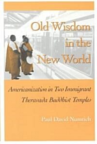 Old Wisdom in New World: Americanization (Paperback)