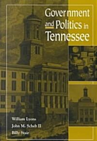 Government and Politics in Tennessee (Paperback)