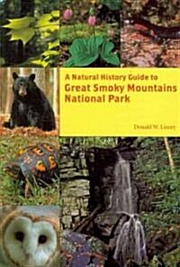 A Natural History Guide to Great Smoky Mountains National Park (Paperback)