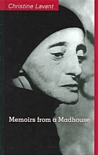 Memoirs From A Madhouse (Hardcover)