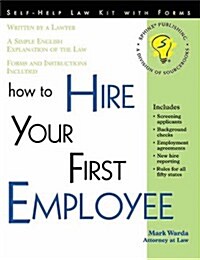 How to Hire Your First Employee (Paperback)