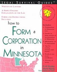 How to Form a Corporation in Minnesota (Paperback)