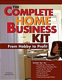 The Complete Home Business Kit (Paperback)