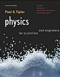 Physics for Scientists and Engineers (Paperback, 4th)