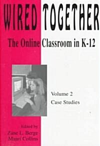 Wired Together (Paperback)