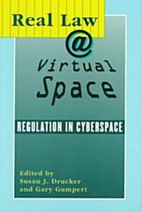 Real Law at Virtual Space (Paperback)