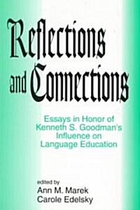 Reflections and Connections (Paperback)