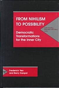 From Nihilism to Possibility (Hardcover)