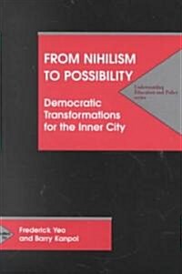 From Nihilism to Possibility (Paperback)