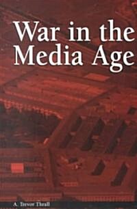 War in the Media Age (Paperback)