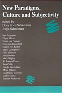 New Paradigms, Culture and Subjectivity (Paperback)