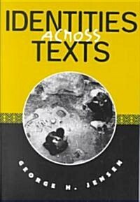 Identities Across Texts (Paperback)