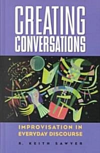 Creating Conversations (Hardcover)