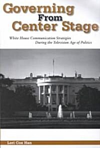 Governing from Center Stage (Paperback)