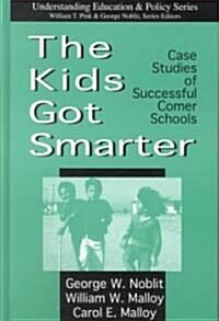 The Kids Got Smarter (Hardcover)
