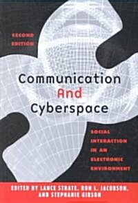 Communication and Cyberspace (Hardcover, 2nd)