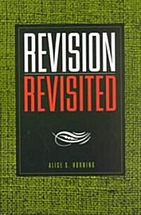 Revision Revisited (Paperback)
