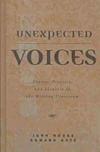 Unexpected Voices (Hardcover)