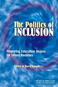 Politics of Inclusion (Paperback)