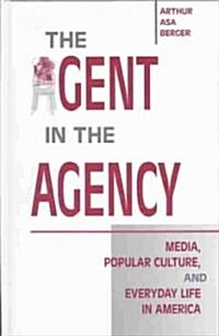 The Agent in the Agency (Hardcover)