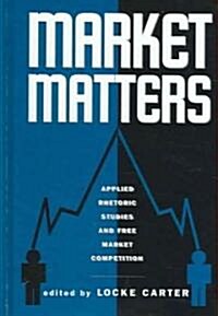 Market Matters (Hardcover)