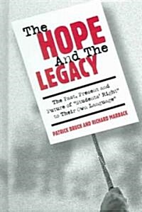 The Hope And The Legacy (Hardcover)