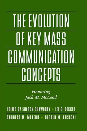 The Evolution of Key Mass Communication Concepts (Paperback)