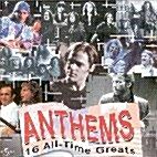 [중고] Anthems 16all-Time Greats