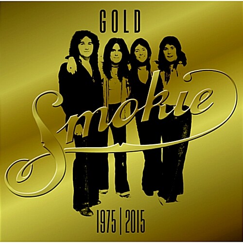 Smokie - Gold: The Greatest Hits 1975-2015 [40주년 기념반][2CD 베스트앨범]
