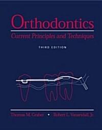 Orthodontics: Current Principles and Techniques (Hardcover, 3)