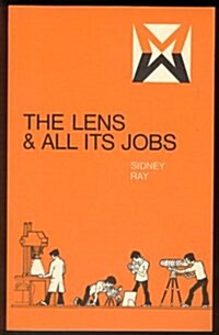 The Lens and All Its Jobs (Paperback)