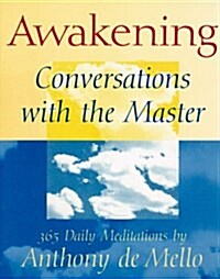 Awakening: Conversations With the Master (Paperback, Revised)