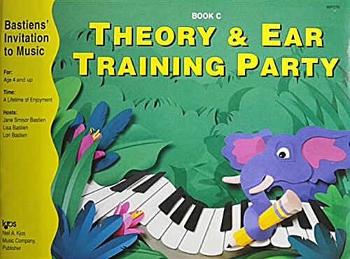 WP276 - Bastiens Invitation to Music Theory and Ear Training Party Book C (Paperback)