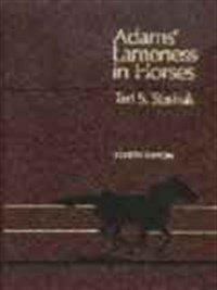 Adams' Lameness in horses 4th ed