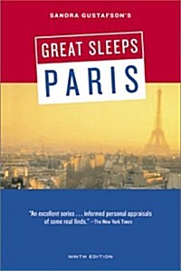 Sandra Gustafsons Great Sleeps Paris (Paperback, 9th)