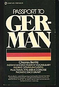 Passport to German (Signet) (Mass Market Paperback, Rev. and expanded ed)