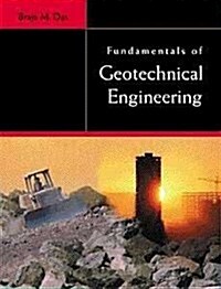 Fundamentals of Geotechnical Engineering (Hardcover, 1)