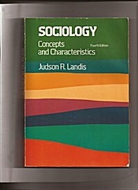 Sociology: Concepts and characteristics (Hardcover, 4th)