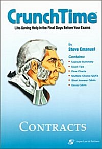 Contracts: Emanuel Crunch Time (Paperback)