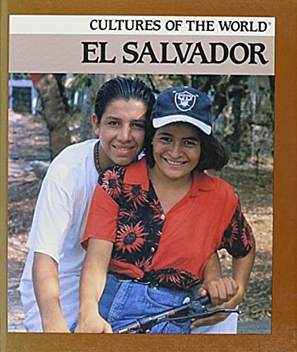 El Salvador (Cultures of the World) (Library Binding, Reference ed)