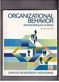 Organizational Behavior: Human Behavior at Work (McGraw-Hill series in management) (Hardcover, 9th)