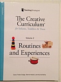 Creative Curriculum for Infants, Toddlers and Twos (Hardcover, Second Edition, Revised)