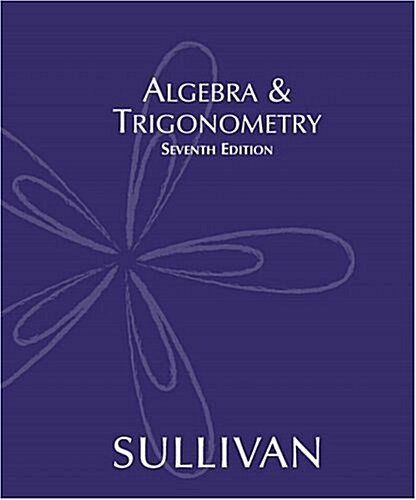 Algebra & Trigonometry (7th Edition) (Hardcover, 7th)