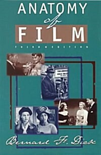 Anatomy of Film (Paperback, 3rd)