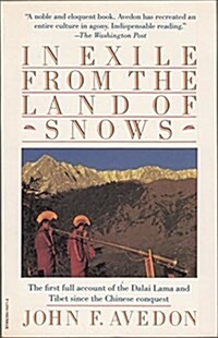 In Exile From The Land of Snows (Paperback, 1st Vintage Books ed)