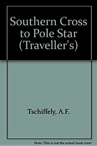 Southern Cross to Pole Star (Hardcover)