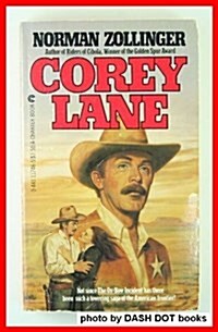 Corey Lane (Mass Market Paperback, First Edition)