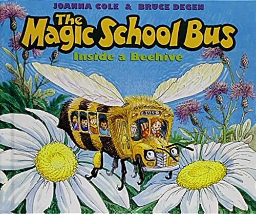 The Magic School Bus Inside a Beehive (Library Binding, Reprint)