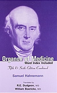 Organon of Medicine (Paperback, 5th & 6th ed)