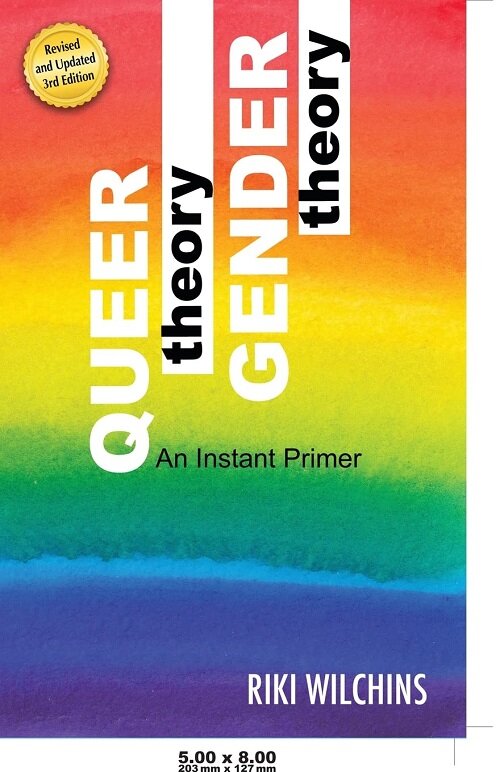 Queer Theory, Gender Theory - An Instant Primer (Hardcover)